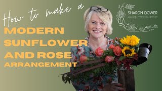 How to Make a Contemporary Flower Arrangement Stepbystep Guide with Sunflowers and Roses [upl. by Reyem320]