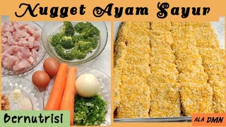 NUGGET AYAM SAYUR ‼️ ENAK DAN BERNUTRISI DapurMamaNinda [upl. by Ecnesse45]