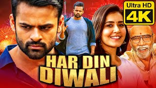 Har Din Diwali 4K ULTRA HD Telugu Hindi Dubbed Full Movie  Sai Tej Rashi Khanna [upl. by Yennor]