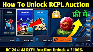 How To Unlock RCPL Auction In Real Cricket 24  RCPL 23 Unlock Kaise Karen  RC24 Tournament Unlock [upl. by Nalyt]