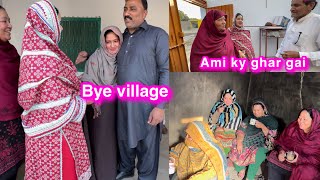 Bye bye village  Ami ka ghar  dulhy walon sy 1lakh ki Demond [upl. by Ogait]