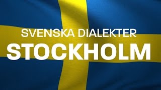 Svenska Dialekter – Stockholmska – stockholmsdialekt Voice To Me [upl. by Seuqcaj]