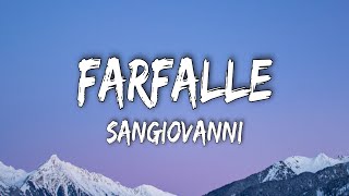 sangiovanni  farfalle testolyrics [upl. by Aicetel]