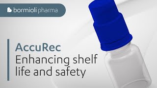 Bormioli Pharma  ACCUREC Enhancing Medication Shelf Life for Oral Medicine Bottles [upl. by Adnohsat967]