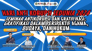 HAKORDIA 2024  SEMINAR ANTIKORUPSI DAN GRATIFIKASI [upl. by Sikleb]