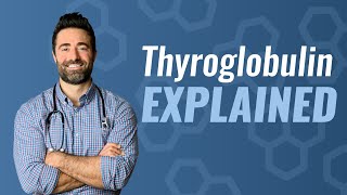 What is Thyroglobulin [upl. by Ynaffad]