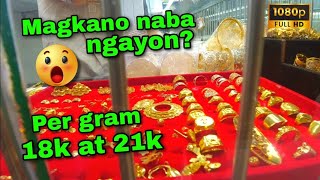 PRICE NG ALAHAS 18 KARAT at 21 KARAT PER GRAM  SAUDI GOLD  JAPAN GOLD  WHITE GOLD  JEWERLY [upl. by Allicerp]