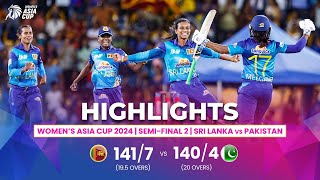 Sri Lanka W vs Pakistan W  ACC Womens Asia Cup  SemiFinal 2  Highlights [upl. by Petrina922]