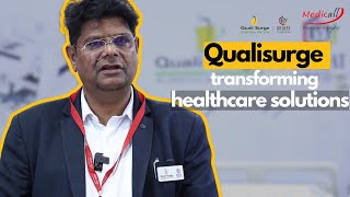 Exhibitor Talks  QUALI SURGE SURGICALS  Medicall Chennai 2024 [upl. by Drahsar320]