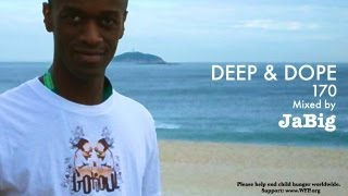 Deep Brazilian House Music Mix by JaBig Bossa Nova amp Samba Brazil Lounge Playlist DEEP amp DOPE 170 [upl. by Nor]