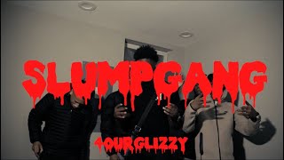 4ourGlizzy “SlumpGang” Official Music Video [upl. by Kinzer186]