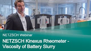 NETZSCH Kinexus Rheometer  Viscosity of Battery Slurry [upl. by Adnik]