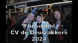 Prinsenbal CV de Deurzakkers  2024 [upl. by Peter655]