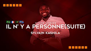 Sylvain Kashila  IL N’ Y A PERSONNE COMME JESUS  Suite   LiveBrazzaville 🇨🇬  Vidéo Lyrics [upl. by Wardle755]