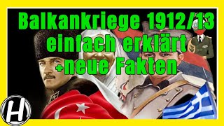 Der 1BalkanKrieg 191213 einfach erklärtneue Fakten warum Serbien [upl. by Idissac575]