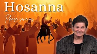 S2 E135 Hosanna From Plea to Praise [upl. by Tiertza51]