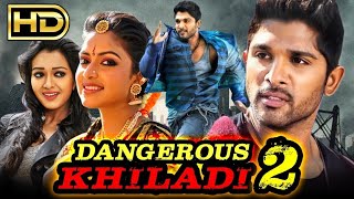 DANGEROUS KHILADI 2 FULL MOVIE IN HINDI  ALLU ARJUN  4K ULTRA HD ACTION MOVIE 💥 [upl. by Ginnie811]