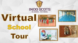 INDO SCOTS GLOBAL SCHOOL  VIRTUAL SCHOOL TOUR  KAMOTHE [upl. by Hollinger180]