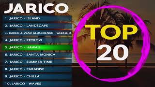 Top 20 Jarico Songs  Best Music Of Jarico  song  jarico landscape and all other [upl. by Penn]