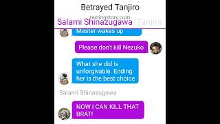 quotNezukoquot Betrayed Tanjiro part 2 texting story [upl. by Ynoffit]