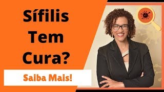 Sífilis Tem Cura Sífilis Mata [upl. by Oimetra]