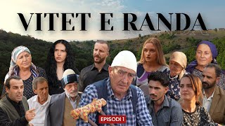 Vitet e randa  Episodi 1 Tregime popullore [upl. by Ahsemac]