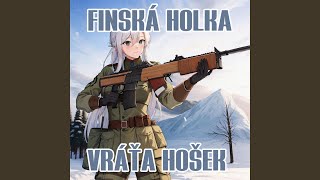 Finská holka [upl. by Mctyre374]