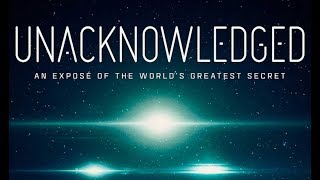 Unacknowledged  Documental Completo subtitulado  An expose of the worlds greatest secret [upl. by Rehsa]