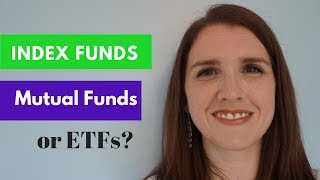 Index Funds Vs Mutual Funds Vs ETFs [upl. by Arrek]