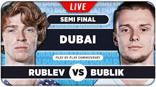 RUBLEV vs BUBLIK • ATP Dubai Championships 2024 SF • LIVE Tennis PlaybyPlay Stream [upl. by Clardy353]