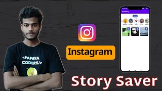 Instagram story downloader App android studio part 3  how to save instagram story in android [upl. by Paradies]