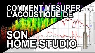 ACOUSTIQUE 05  Comment mesurer lacoustique de son home studio [upl. by Enilauqcaj]