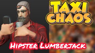 Taxi Chaos Hipster Lumberjack Jacques Mouse [upl. by Hopkins]