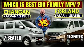 FORELAND SAFARI 15 11 SEATER Vs CHANGAN KARVAN 12 7 SEATER  BEST FAMILY MPV [upl. by Anaahs]