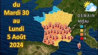 Prévision météo France du Mardi 30 au Lundi 5 Août 2024 [upl. by Leilah]