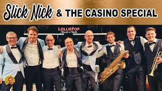 slick nick amp the casino special ✯✯✯ lolliepop 6 zaltbommel [upl. by Seadon]