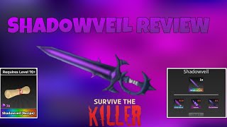 SHADOWVEIL REVIEW🟣  Roblox Survive The Killer🔪 [upl. by Dolorita]