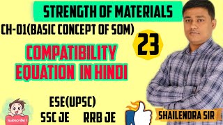 LEC23ESEstrength of materialCompatibility equation in hindi [upl. by Woodie]