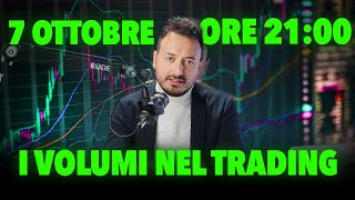 Limportanza dei volumi nel trading [upl. by Yevrah]