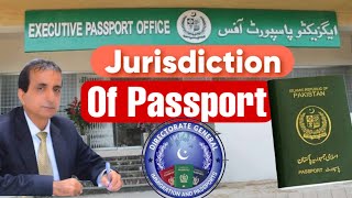 Jurisdiction of Passport  Iqbal International Law Services® [upl. by Falito328]