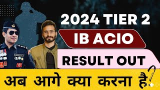 IB ACIO 2023 Tier 2 Result Out  Intelligence Bureau ACIO Exam Result  IB ACIO RESULT OUT [upl. by Anirres]