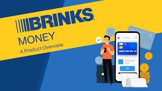 Brinks Money  A Product Overview [upl. by Nyletak]