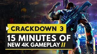 Crackdown 3  15 Minutes of New 4K Gameplay  New Weapons Vehicles amp More [upl. by Lishe]