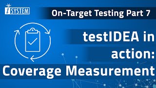 OnTarget Testing – testIDEA in action Coverage Measurement [upl. by Aihsemek]