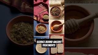 The Surprising Science Behind Ancient Treatments  History and Culture [upl. by Ardnekahs]