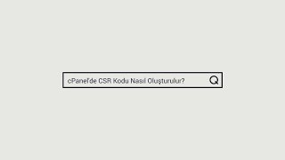 cPanelde CSR Kodu Nasıl Oluşturulur  SSL Sertifikası  Natro Hosting [upl. by Salvidor]