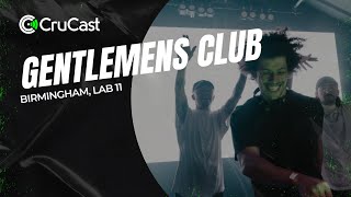 Gentlemens Club  Crucast Birmingham [upl. by Euseibbob]