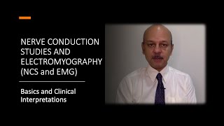 Nerve conduction Studies and Electromyography NCS and EMG  Basics and Clinical interpretation [upl. by Sinclair]