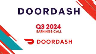 DoorDash DASH Q3 2024 Earnings Call [upl. by Negaem]