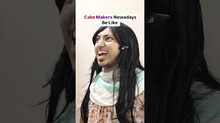 Cake Makers Nowadays 😂 cakemakingcakemakerscomedycomedyshortsshorts2024 [upl. by Lightfoot]